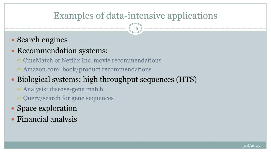 examples of data intensive applications