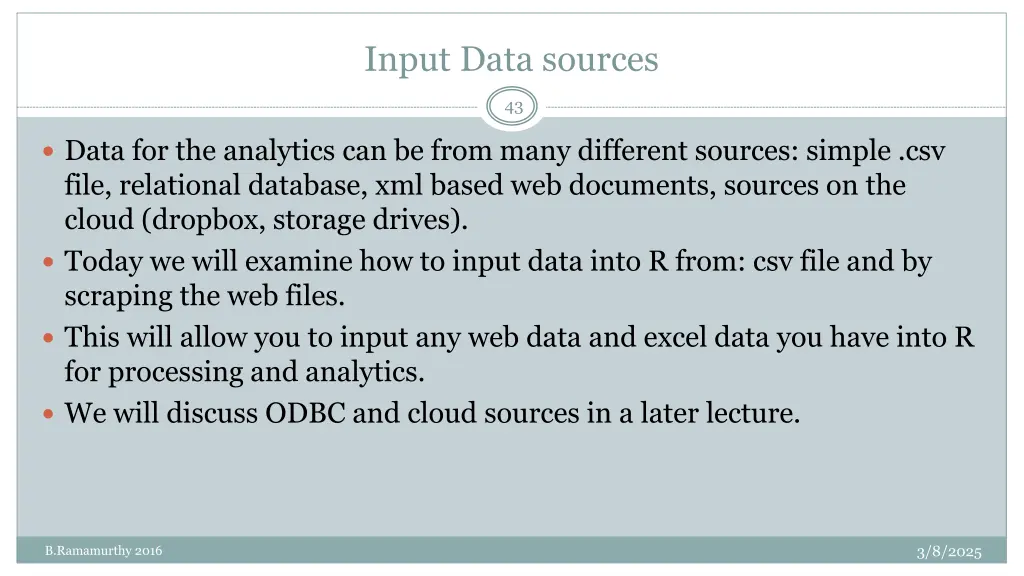 input data sources