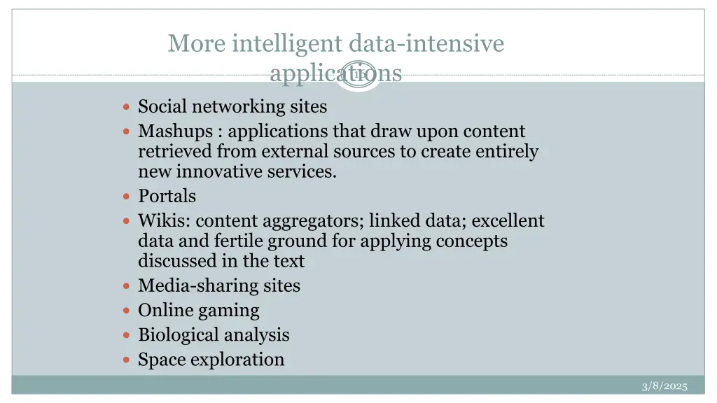 more intelligent data intensive applications
