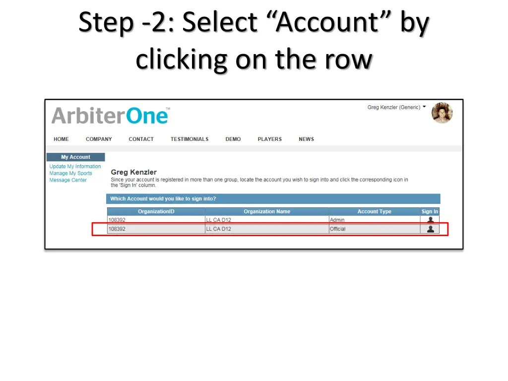 step 2 select account by clicking on the row