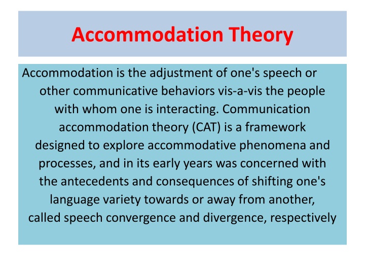 accommodation theory