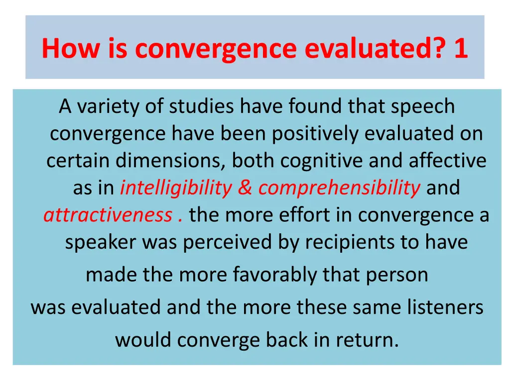how is convergence evaluated 1