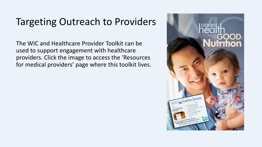 targeting outreach to providers