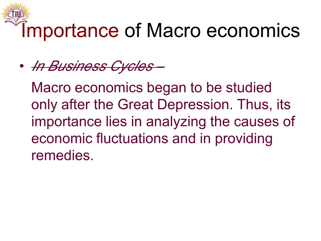 importance of macro economics 4