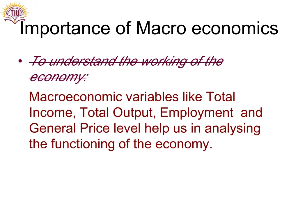 importance of macro economics