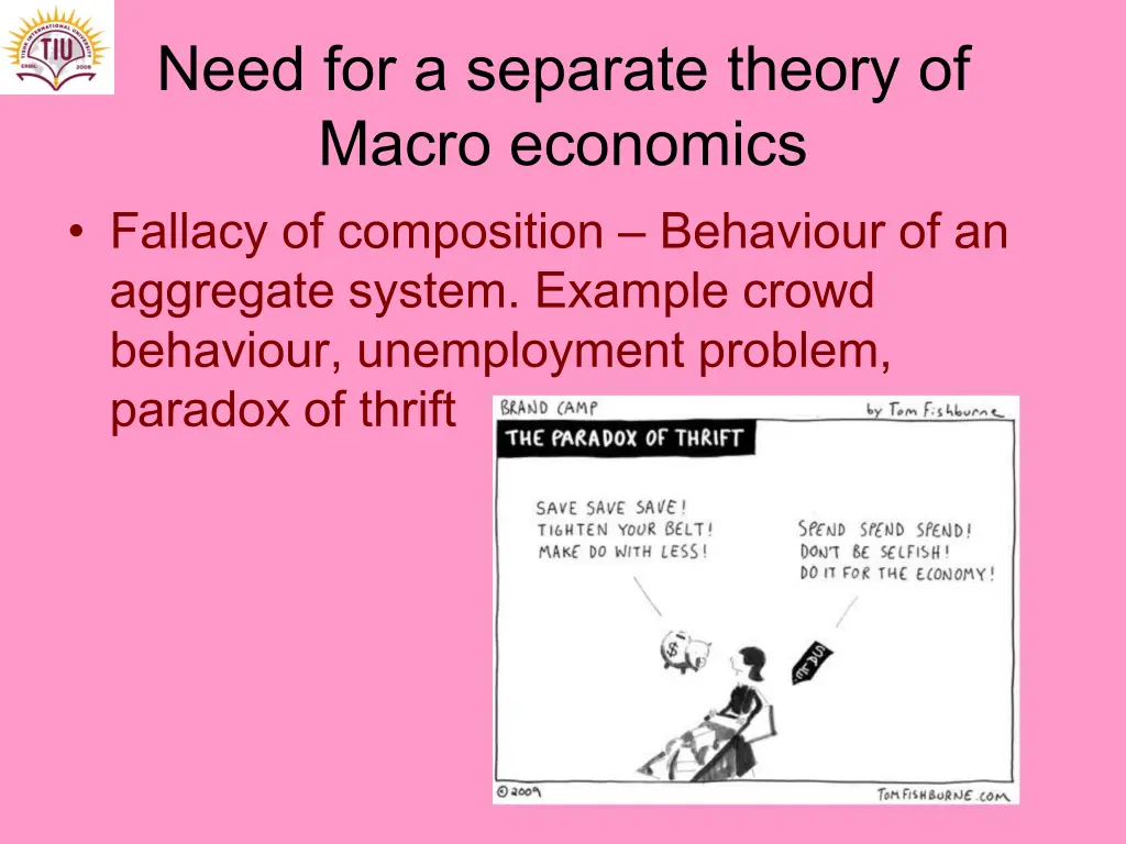 need for a separate theory of macro economics
