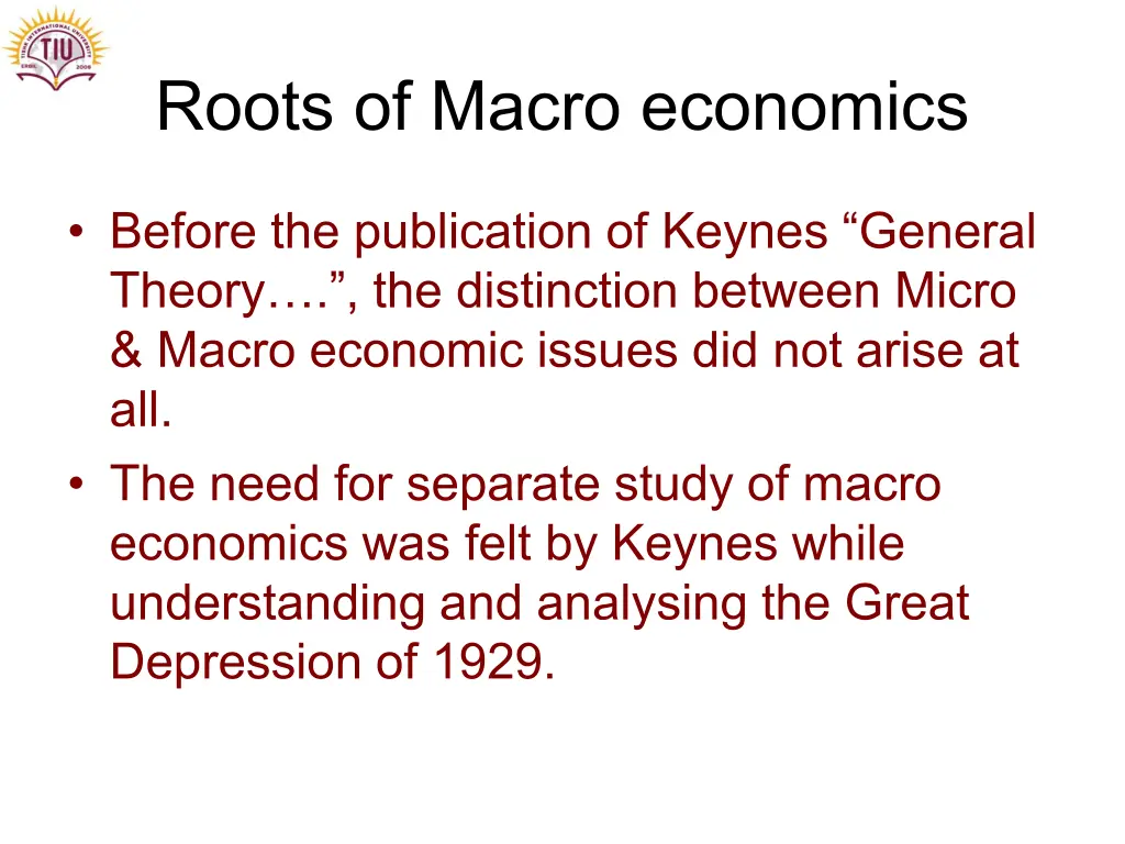 roots of macro economics