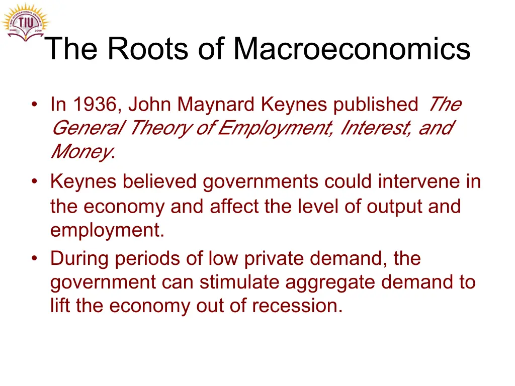 the roots of macroeconomics 2