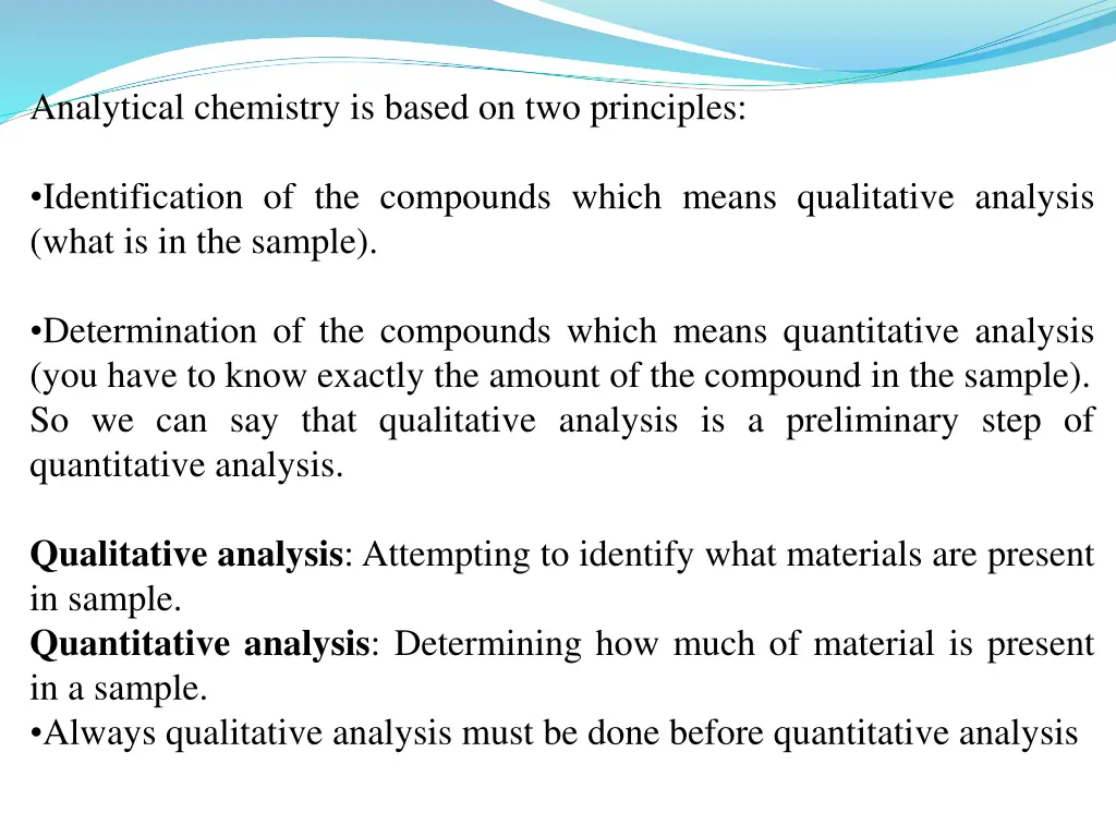 analytical chemistry is based on two principles
