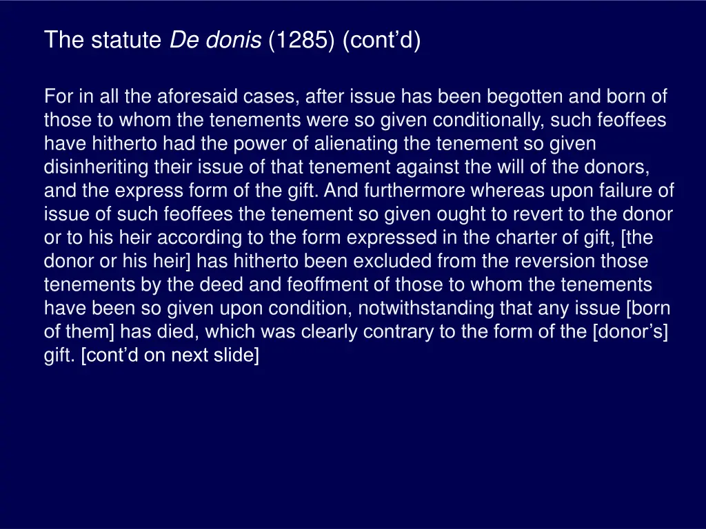 the statute de donis 1285 cont d