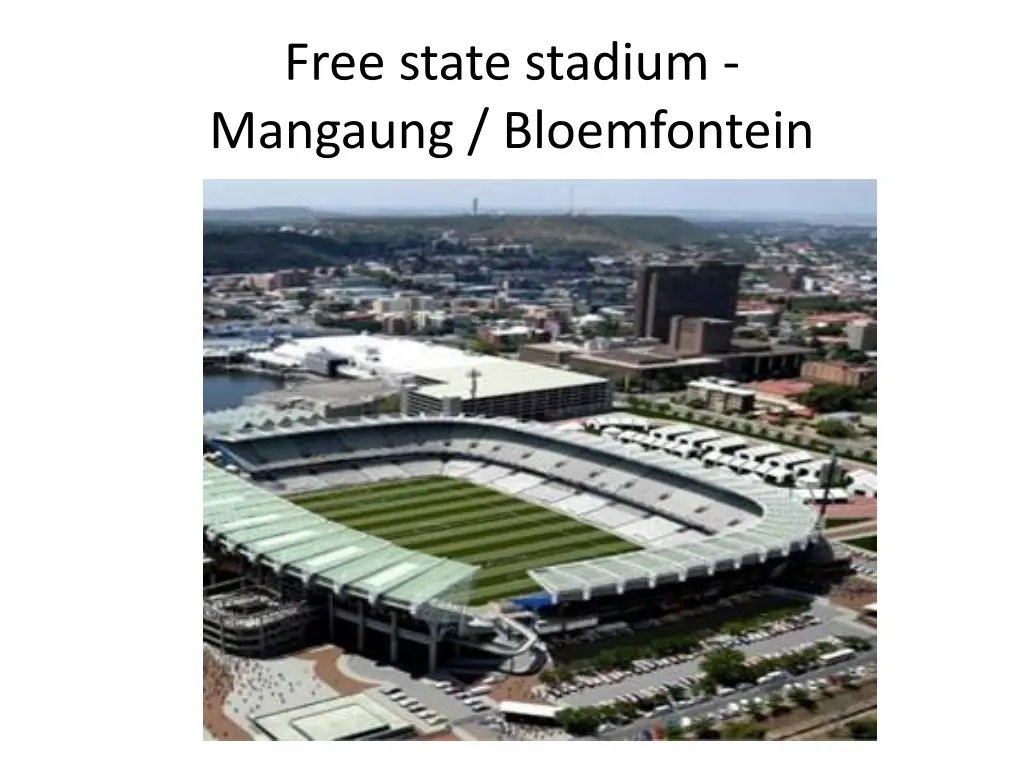 free state stadium mangaung bloemfontein