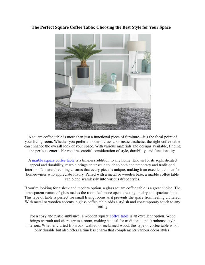 the perfect square coffee table choosing the best