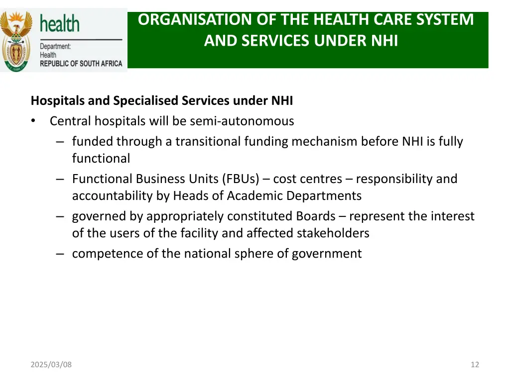 organisation of the health care system 1