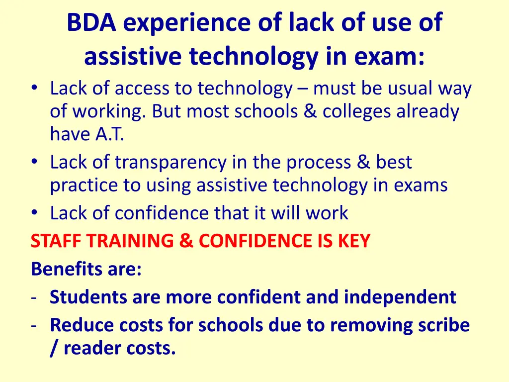 bda experience of lack of use of assistive
