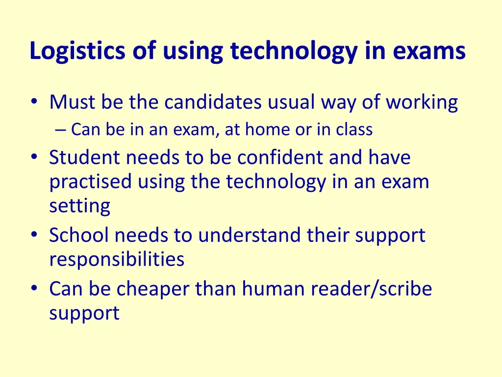 logistics of using technology in exams