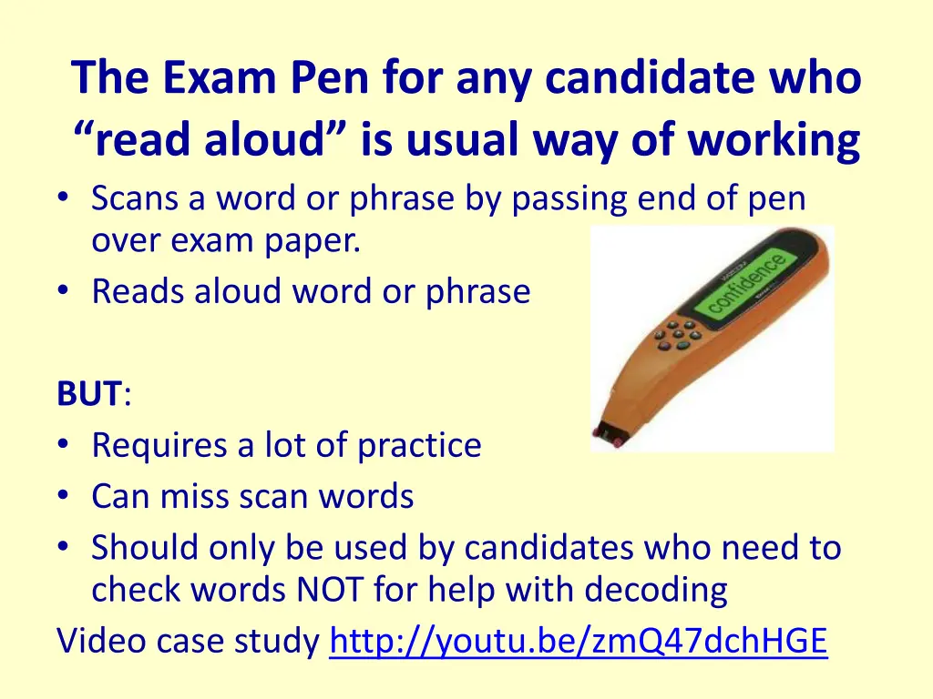 the exam pen for any candidate who read aloud