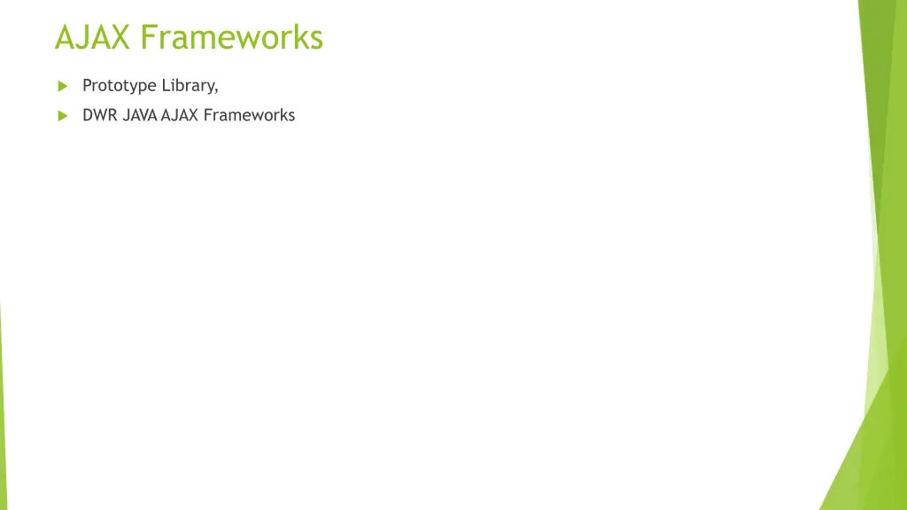 ajax frameworks