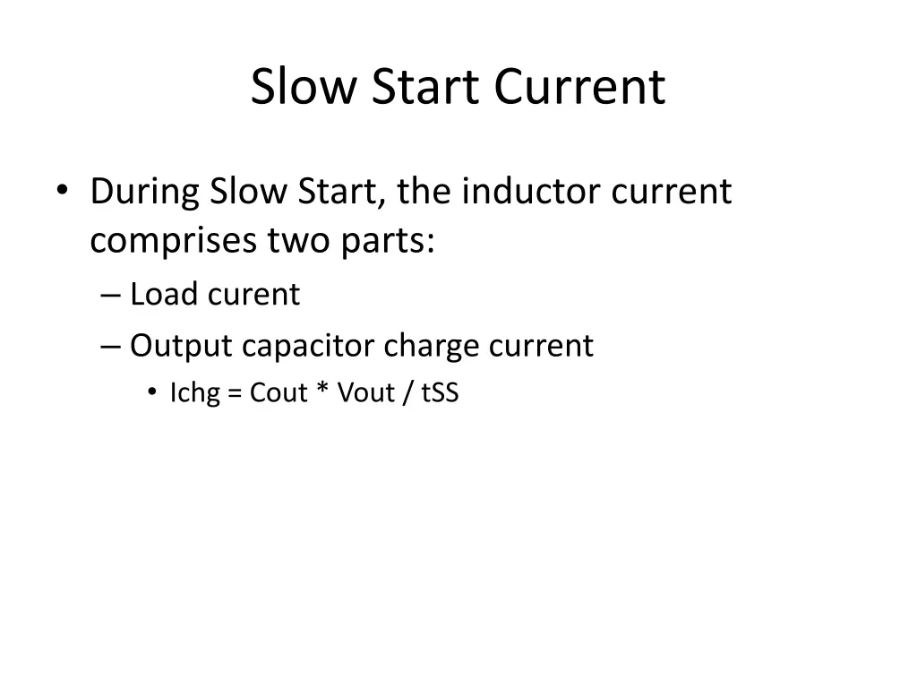 slow start current