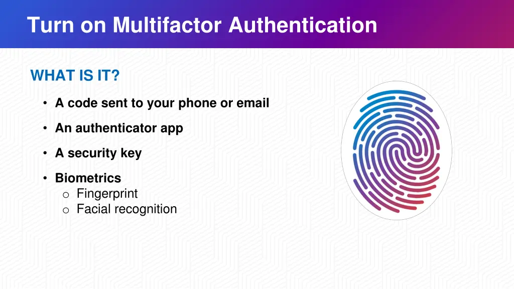 turn on multifactor authentication