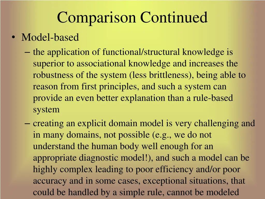 comparison continued model based the application