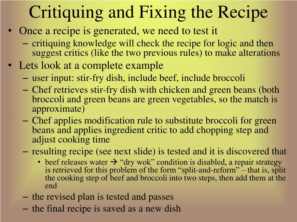 critiquing and fixing the recipe once a recipe