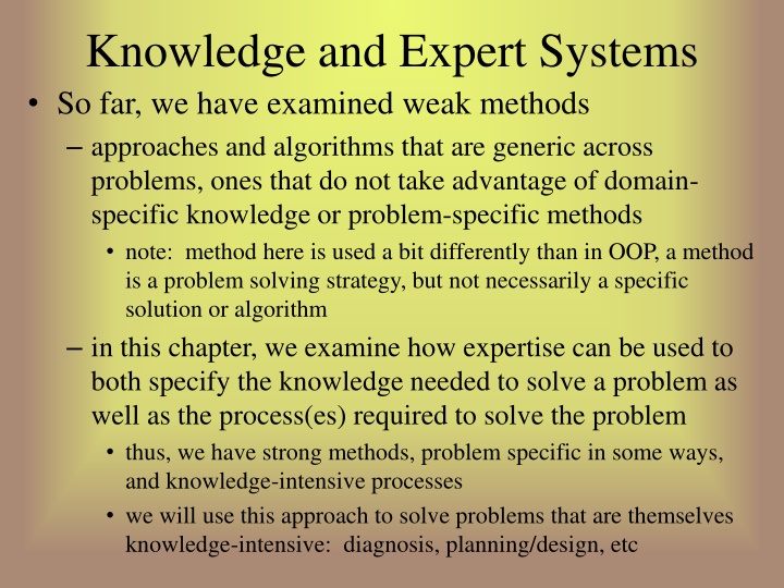 knowledge and expert systems so far we have