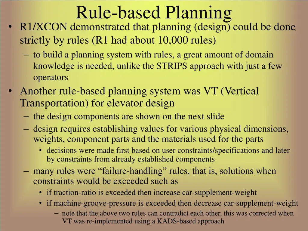 rule based planning r1 xcon demonstrated that
