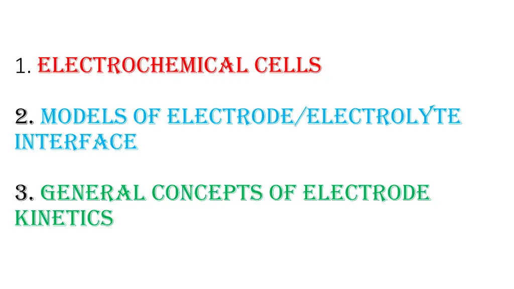 1 electrochemical cells