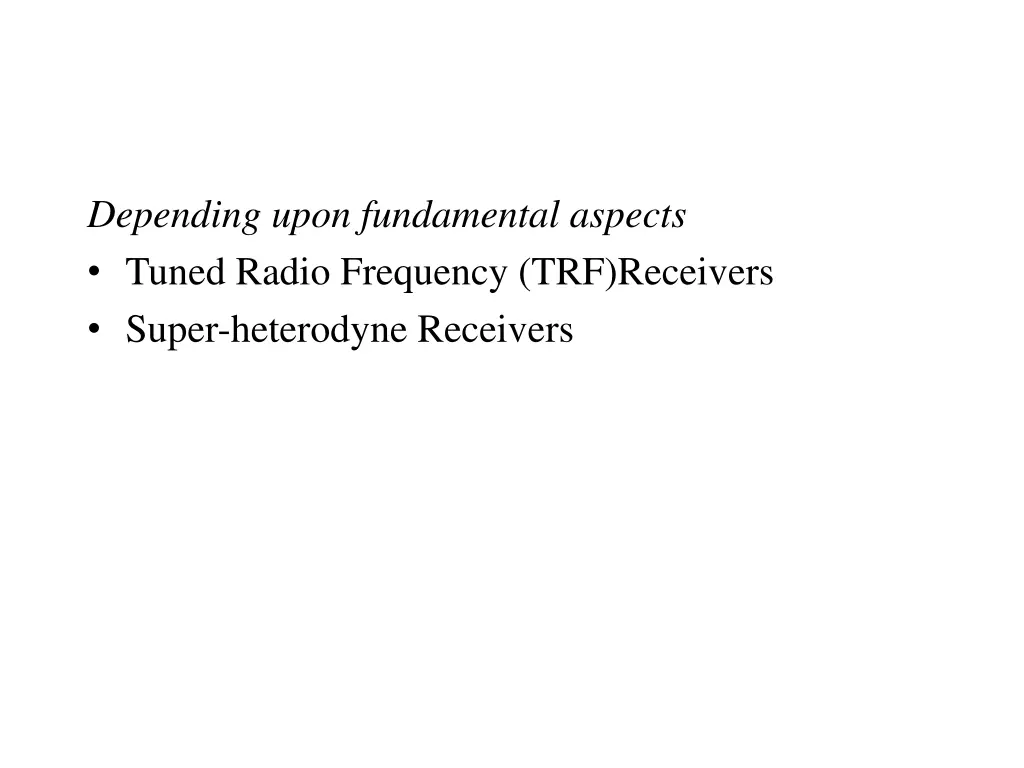 depending upon fundamental aspects tuned radio