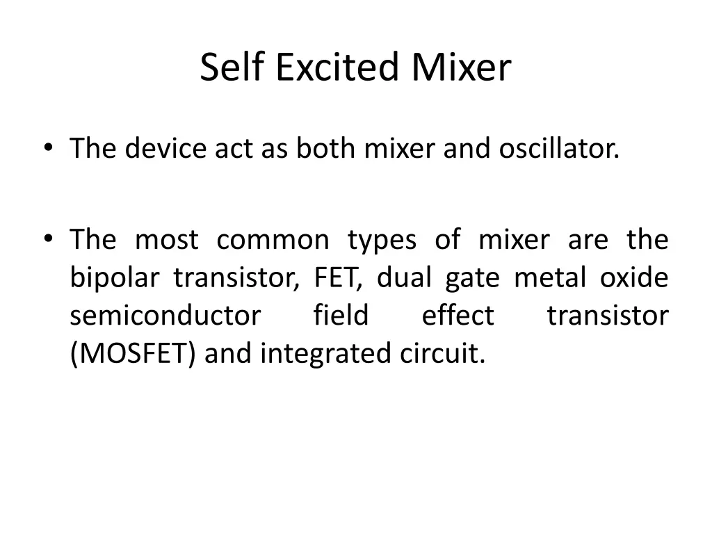 self excited mixer