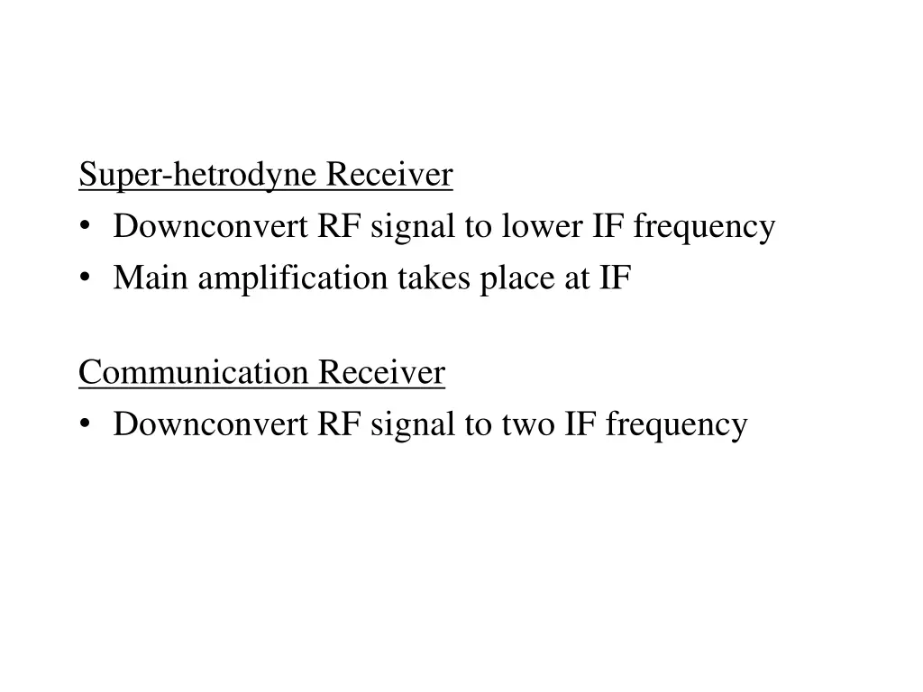 super hetrodyne receiver downconvert rf signal