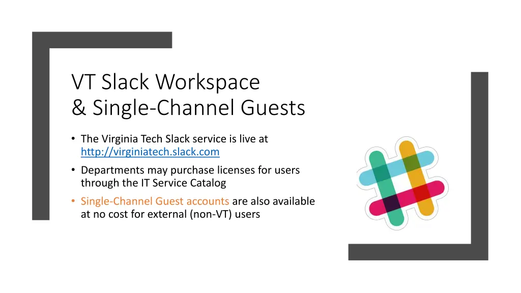 vt slack workspace single channel guests