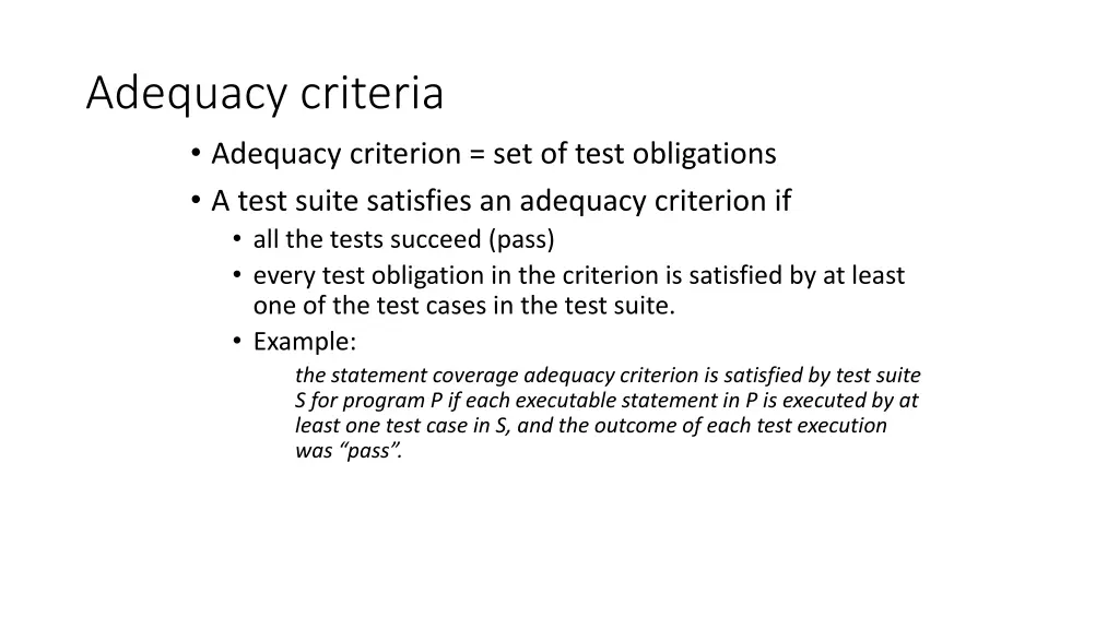 adequacy criteria adequacy criterion set of test