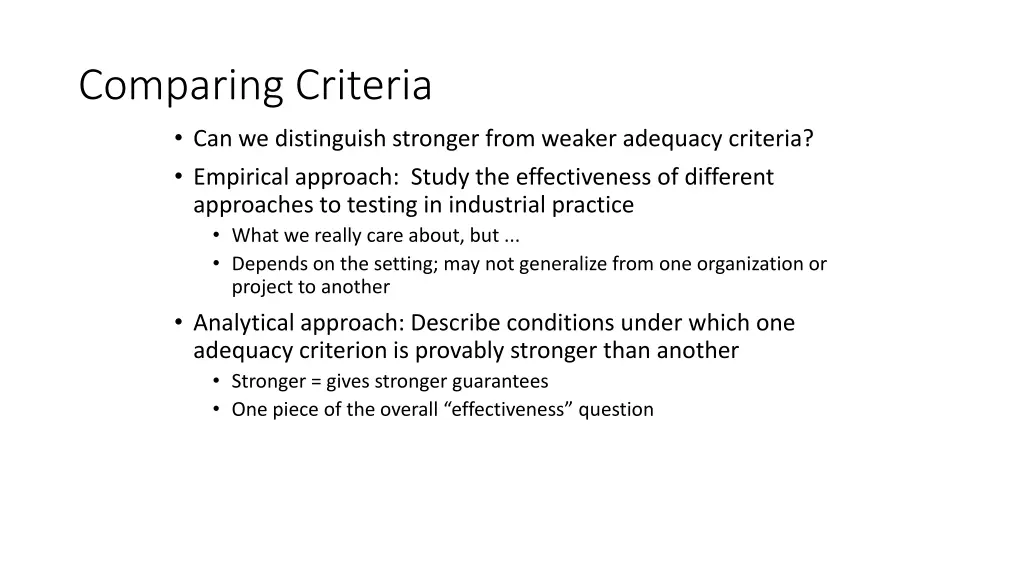comparing criteria can we distinguish stronger
