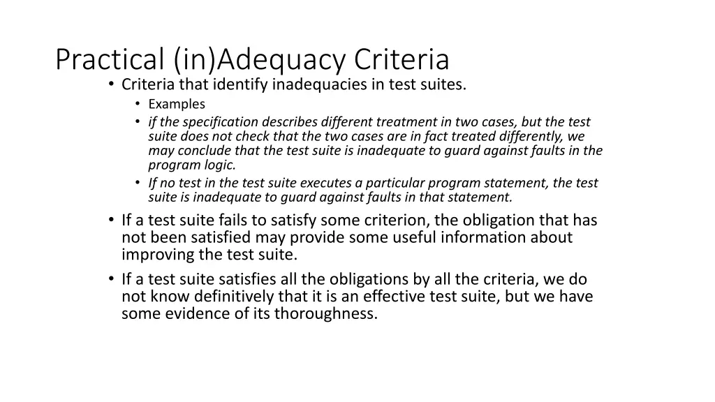 practical in adequacy criteria criteria that