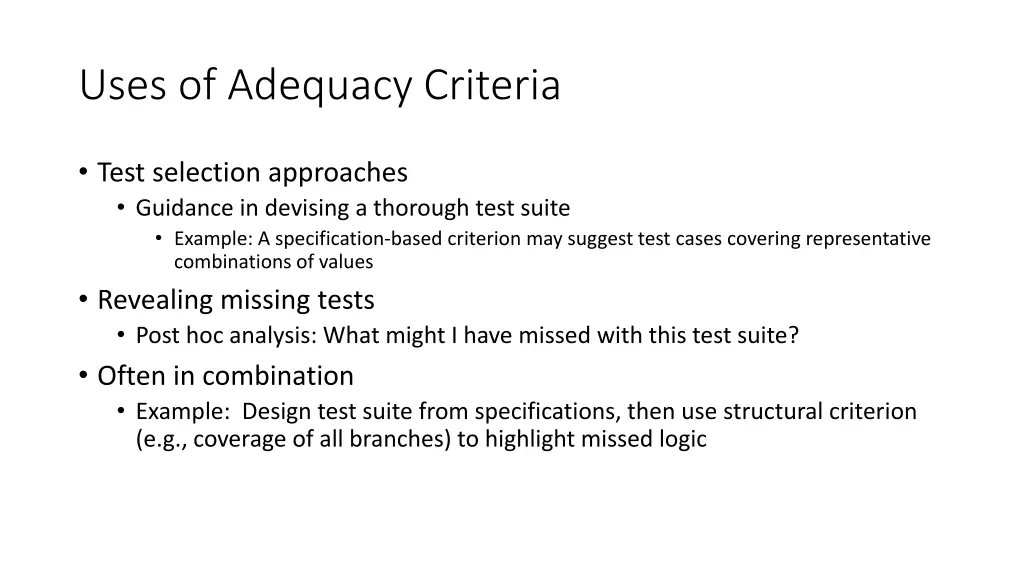 uses of adequacy criteria