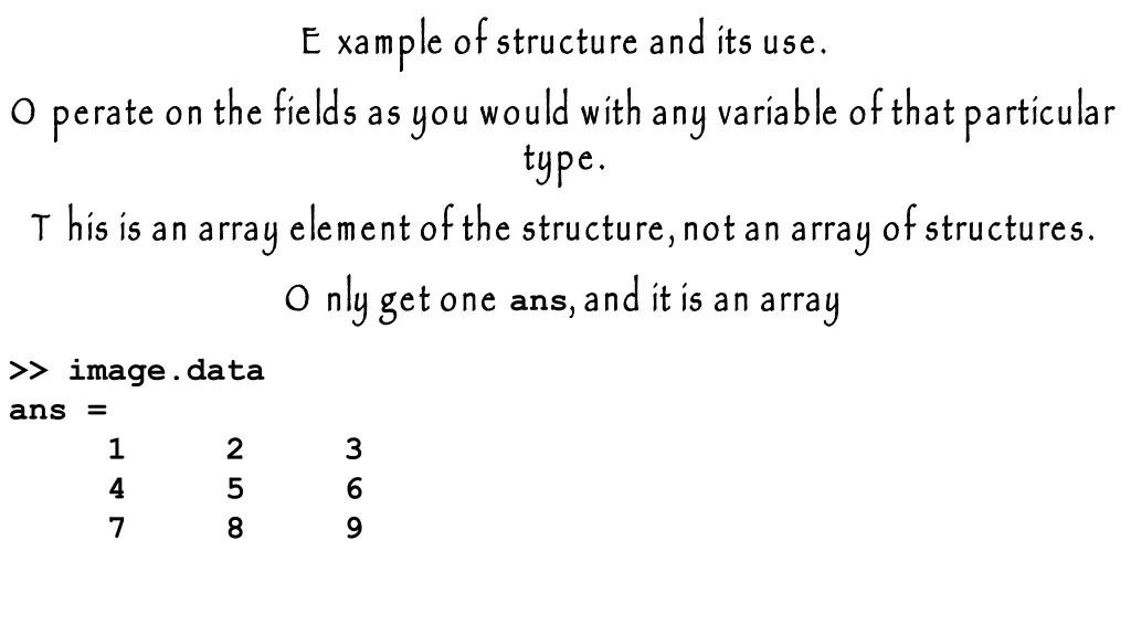 e xample of structure and its use 1