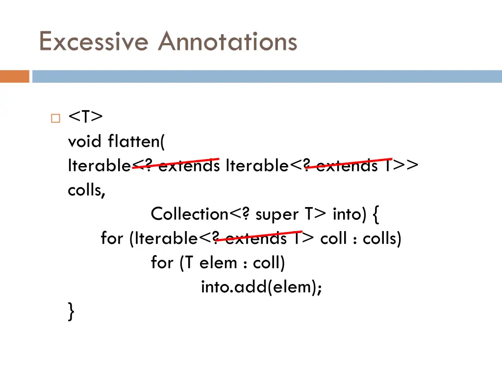 excessive annotations