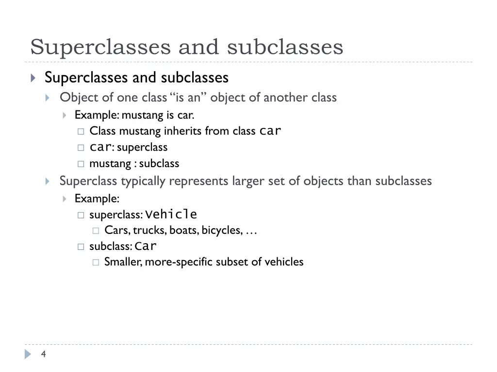 superclasses and subclasses