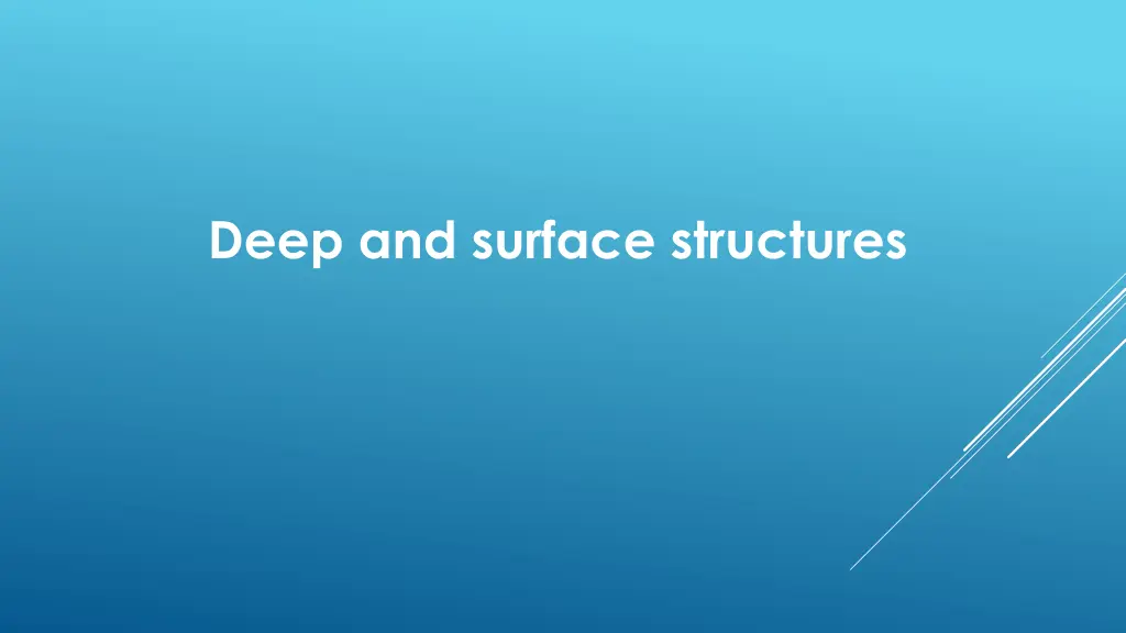 deep and surface structures