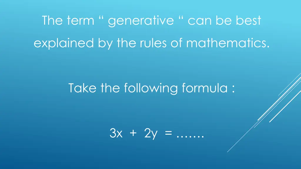 the term generative can be best