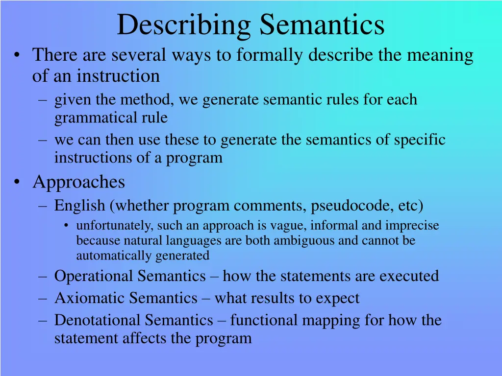 describing semantics there are several ways