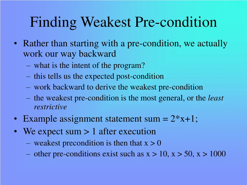 finding weakest pre condition