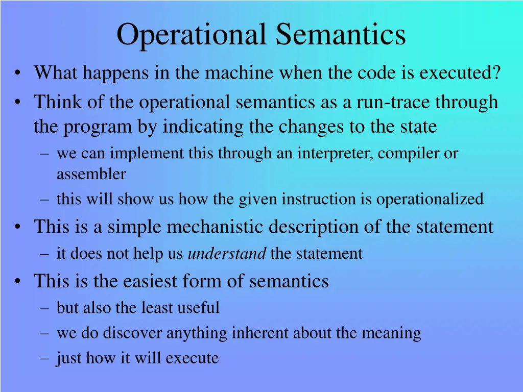 operational semantics what happens in the machine