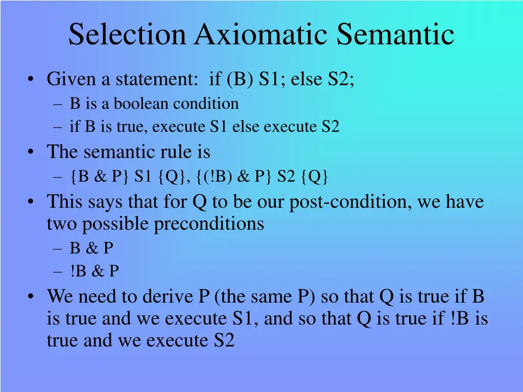 selection axiomatic semantic