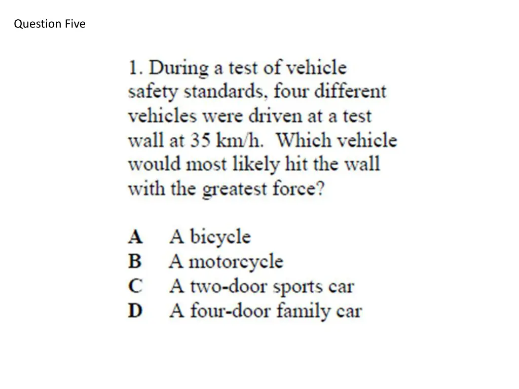 question five