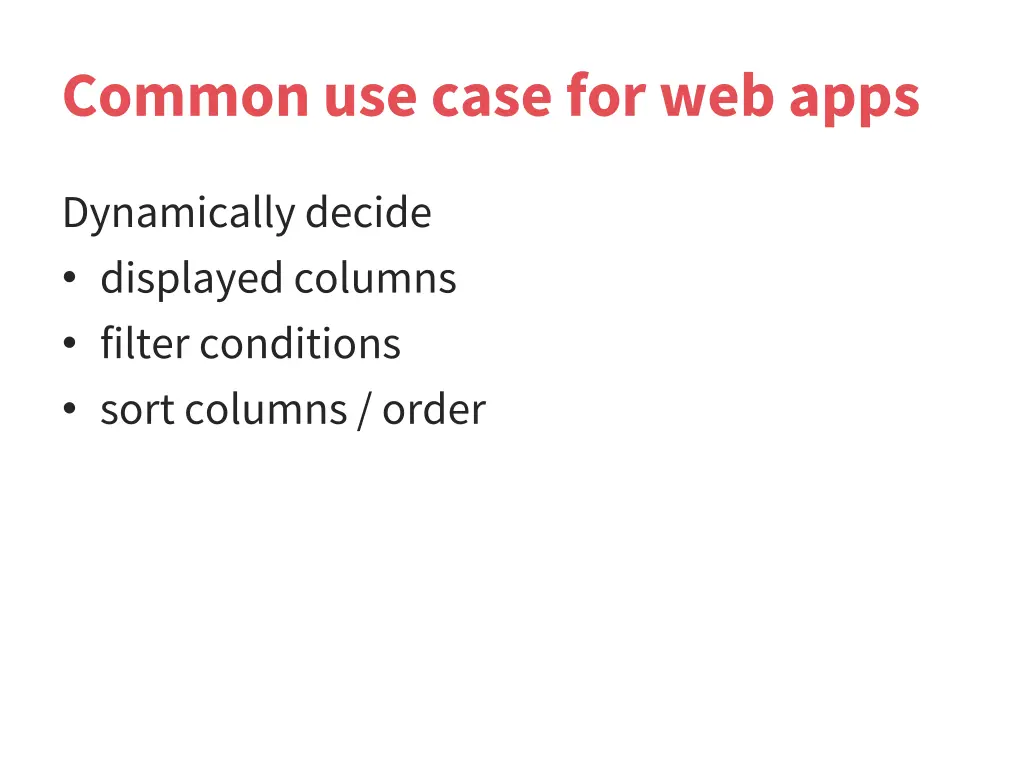 common use case for web apps