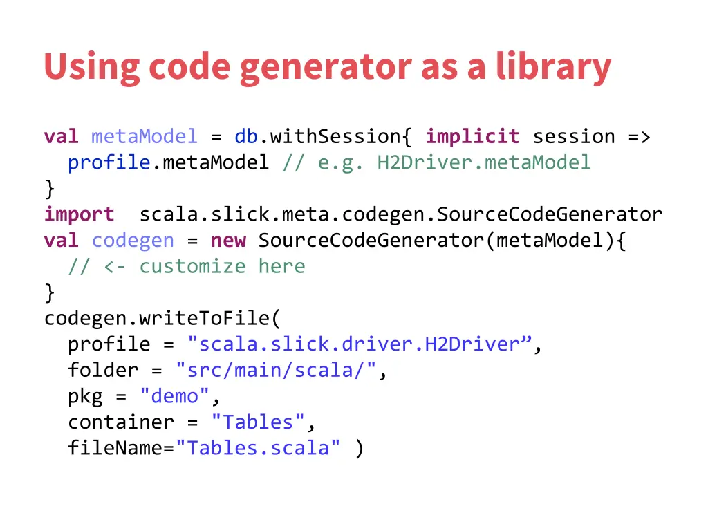 using code generator as a library