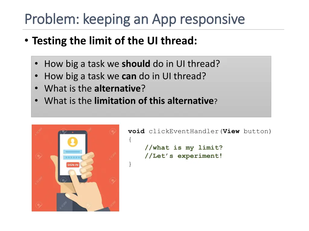 problem keeping an app responsive problem keeping