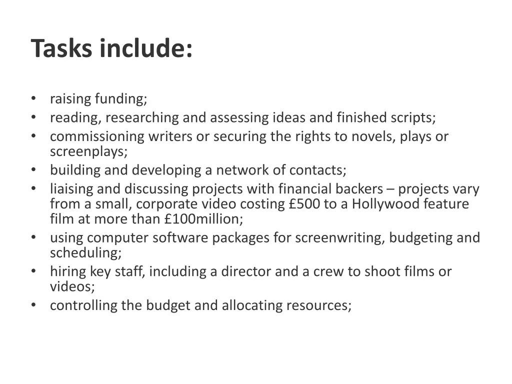 tasks include